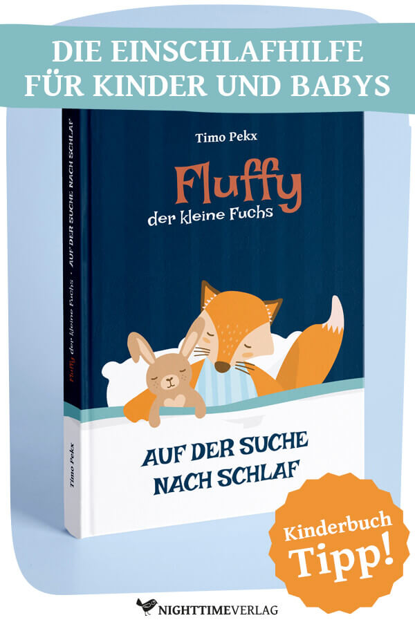 Hardcover: Fluffy, der kleine Fuchs - Auf der Suche nach Schlaf